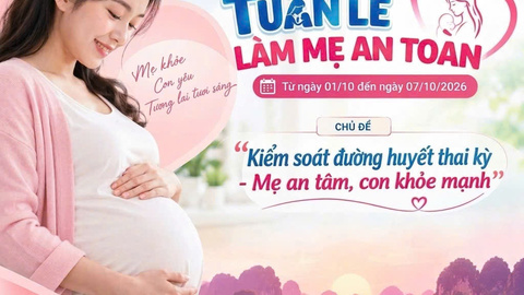Tuần lễ làm mẹ an toàn